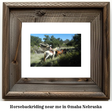 horseback riding near me in Omaha, Nebraska